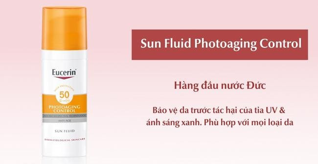 Kem chống nắng Eucerin Sun Fluid Photoaging Control SPF 50 bảo vệ da khô khỏi tia UV và ngăn ngừa lão hóa