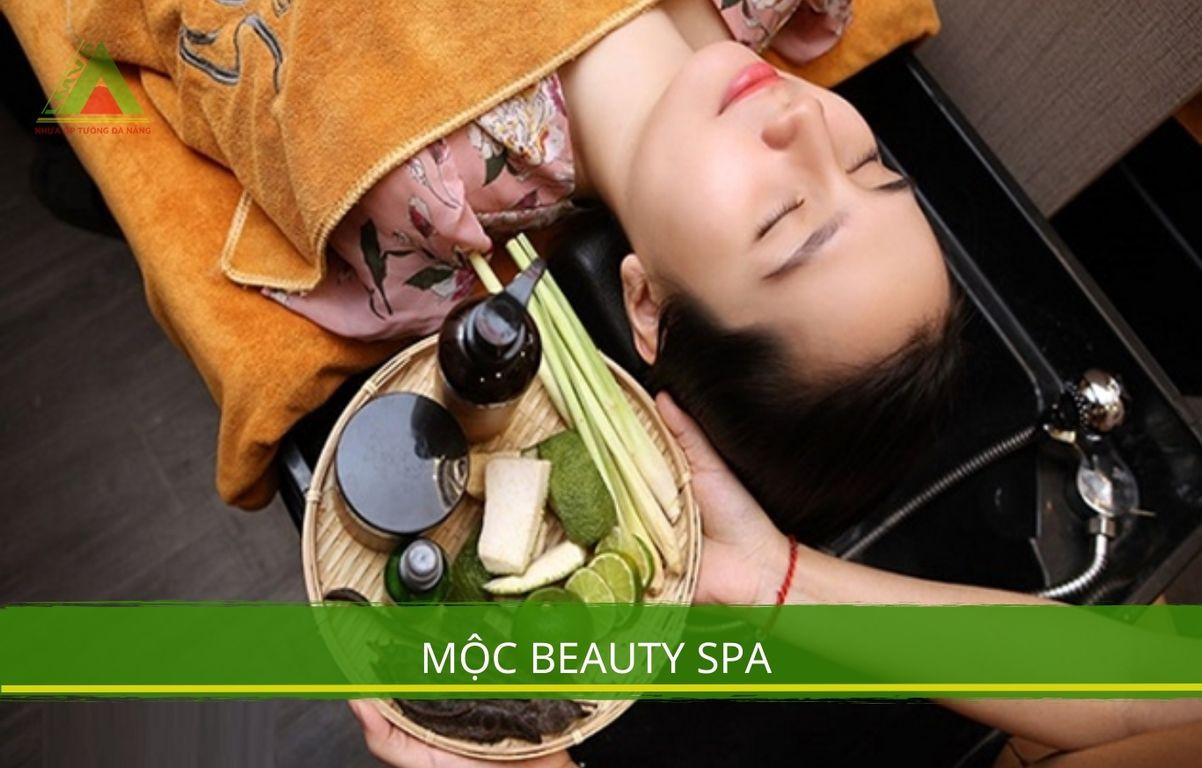 Mộc Beauty Spa Đà Nẵng chuyên gội đầu dưỡng sinh thảo dược và chăm sóc sắc đẹp toàn diện