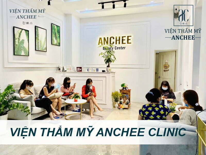 Anchee Clinic &amp; Spa - Địa chỉ chăm sóc sức khỏe uy tín tại TP.HCM