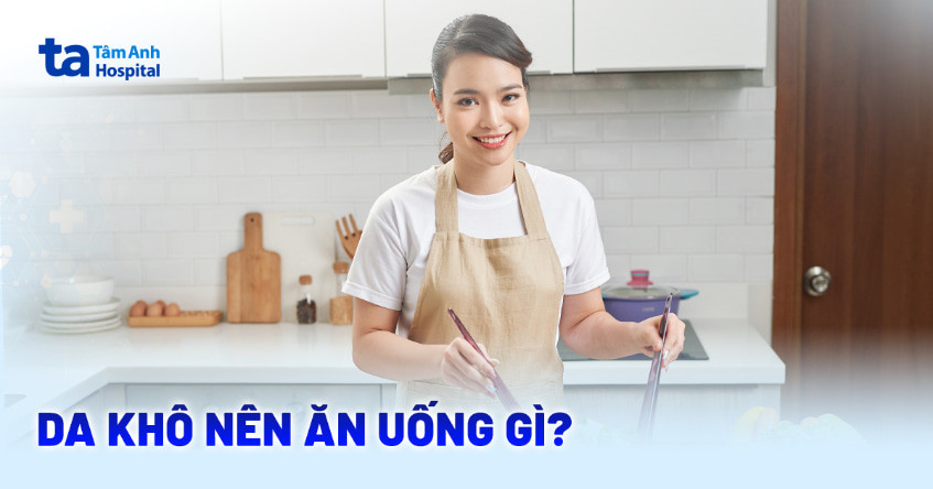 Thực phẩm giàu dưỡng chất giúp cải thiện làn làn da khô sần