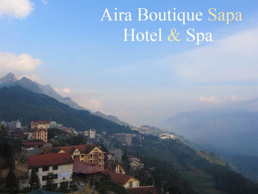 Khách sạn Aira Boutique Sapa Hotel &amp; Spa nhìn từ bên ngoài, với cảnh quan núi đồi hùng vĩ