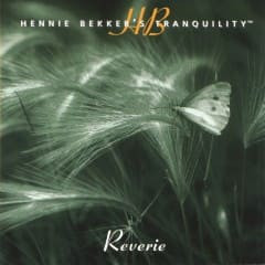 Tổng hợp các album nhạc New Age thư giãn của Hennie Bekker