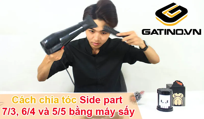 Kỹ thuật chia tóc side part bằng máy sấy chuyên nghiệp