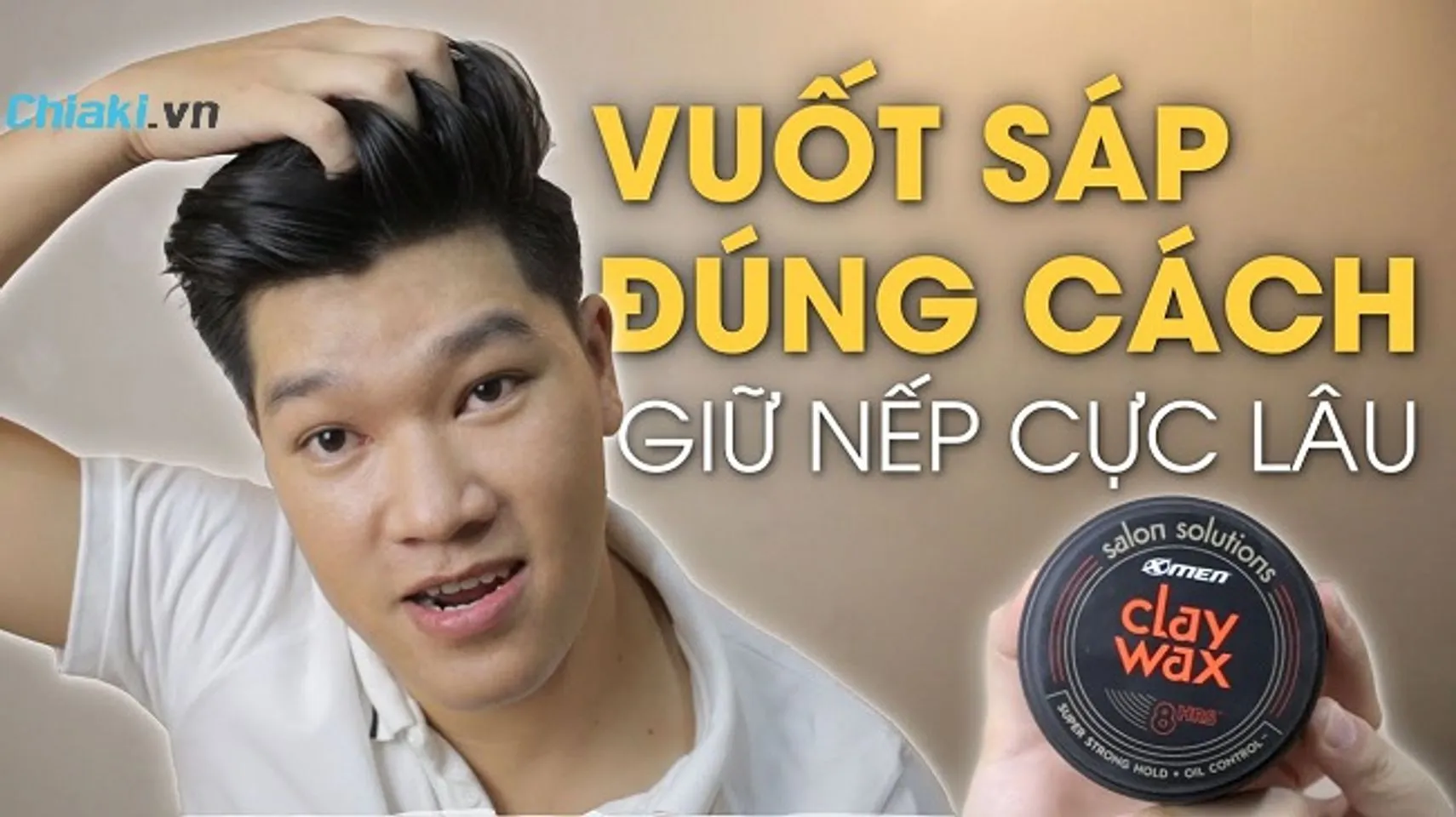 Chuỗi 8 bước sử dụng sáp vuốt tóc nam hiệu quả, từ gội sạch, sấy tóc, Pre-Styling, lấy sáp đến hoàn thiện bằng lược