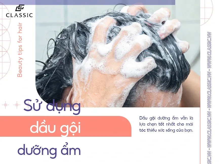 Chuyển sang dầu gội dưỡng ẩm để duy trì kết quả cách làm bóng tóc