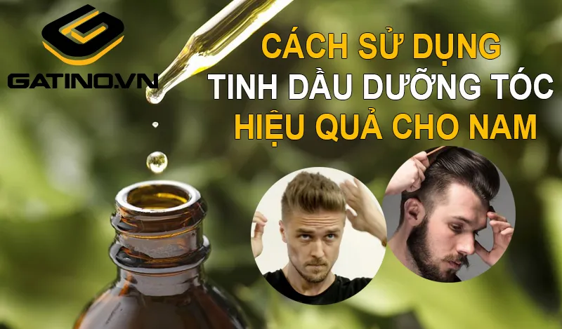 Áp dụng tinh dầu dưỡng tóc cho nam sau khi gội