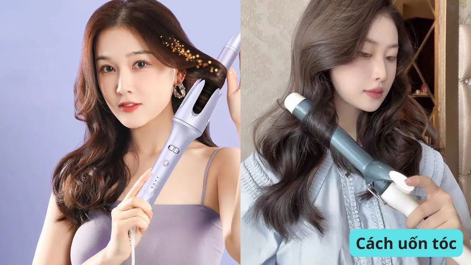 Cách uốn tóc bằng máy uốn xoăn tại nhà cho lọn tóc hoàn hảo