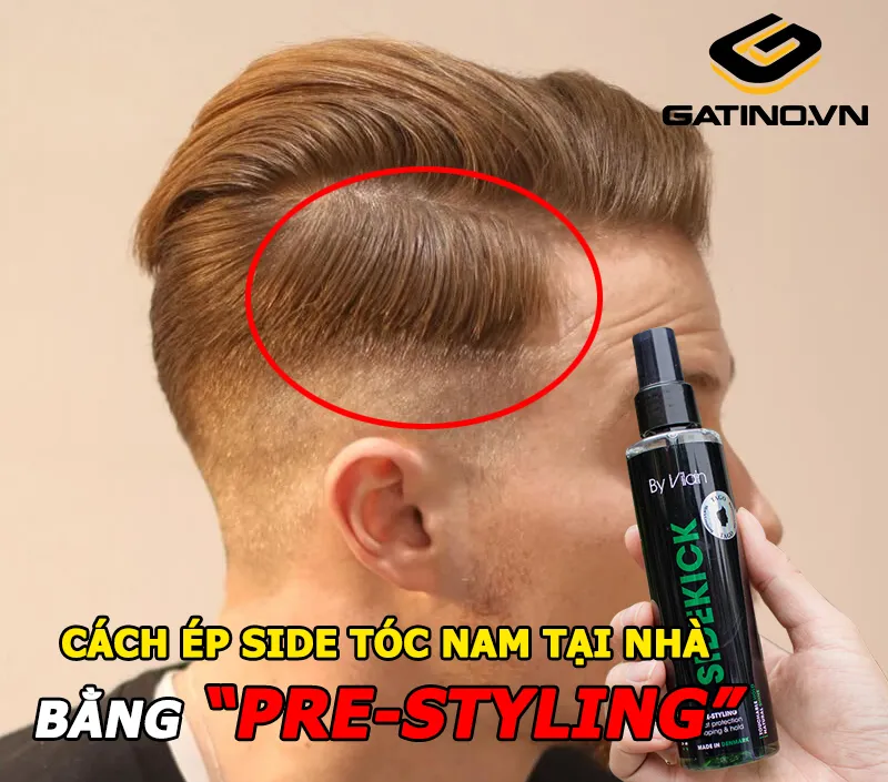 Dùng xịt Pre-styling để ép side tóc mai, cung cấp lớp bảo vệ và giữ nếp nhẹ