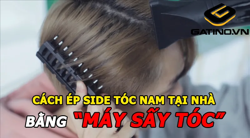 Kỹ thuật ép side bằng máy sấy tóc, sử dụng nhiệt để làm xẹp tóc mai